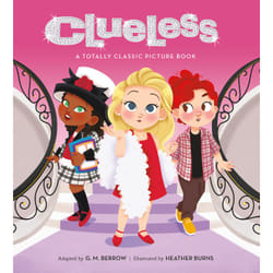 ISBN Clueless: A Totally Classic Picture Book livre Pour enfants Anglais Couverture rigide