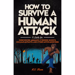ISBN How to Survive a Human Attack, Humoristique, Anglais, Livre broché, 256 pages