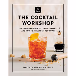 ISBN The Cocktail Workshop, Cooking, Anglais, Couverture rigide, 216 pages