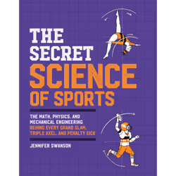 ISBN The Secret Science of Sports, Pour enfants, Anglais, Livre broché, 176 pages