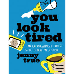 ISBN You Look Tired livre Humoristique Anglais Couverture rigide