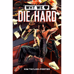 ISBN Why We Love Die Hard, Art & design, Anglais, Couverture rigide, 144 pages