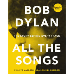 ISBN Bob Dylan All the Songs livre Education Anglais Couverture rigide 736 pages