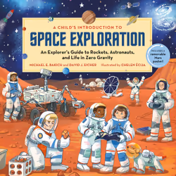 ISBN A Child's Introduction to Space Exploration, Pour enfants, Anglais, Couverture rigide, 96 pages
