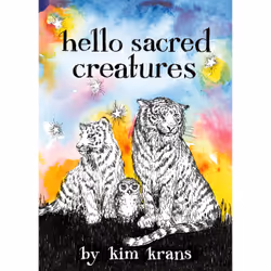 ISBN Hello Sacred Creatures, Pour enfants, Anglais, 26 pages