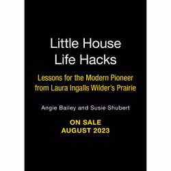 ISBN Little House Life Hacks, Humoristique, Anglais, Couverture rigide, 256 pages