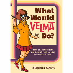 ISBN What Would Velma Do?, Humoristique, Anglais, Couverture rigide, 144 pages