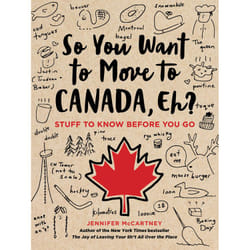 ISBN So You Want to Move to Canada, Eh? livre politique Anglais