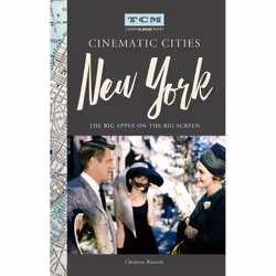 ISBN Turner Classic Movies Cinematic Cities: New York, Anglais, Couverture rigide, 176 pages