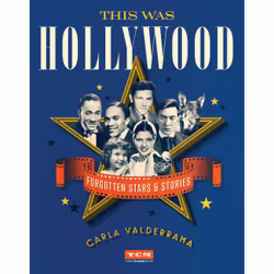 ISBN This Was Hollywood, histoire, Anglais, Couverture rigide, 240 pages