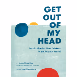 ISBN Get Out of My Head, Santé, esprit et corps, Anglais, Couverture rigide, 112 pages