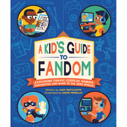 ISBN A Kid's Guide to Fandom, Anglais, Livre broché, 144 pages