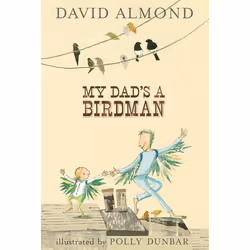 ISBN My Dad’s A Birdman, Anglais, Couverture rigide, 128 pages