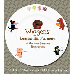 ISBN Wiggens Learns His Manners at the Four Seasons Restaurant Couverture rigide