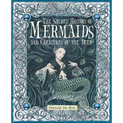 ISBN The Secret History of Mermaids and Creatures of the Deep, Anglais, Couverture rigide, 48 pages