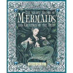 ISBN The Secret History of Mermaids and Creatures of the Deep Couverture rigide