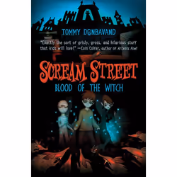 ISBN Scream Street: Blood of the Witch, Anglais, Livre broché, 128 pages