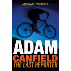 ISBN Adam Canfield: The Last Reporter, Anglais, Livre broché, 384 pages