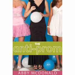 ISBN The Anti-Prom, Livre broché, 288 pages
