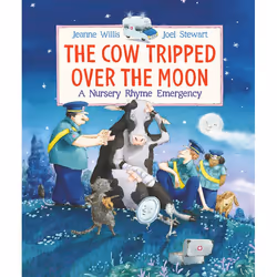 ISBN The Cow Tripped Over the Moon: A Nursery Rhyme Emergency, Anglais, Couverture rigide, 32 pages
