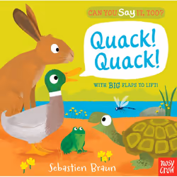 ISBN Can You Say It, Too? Quack! Quack!, Anglais, Couverture rigide, 10 pages