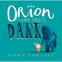 ISBN Orion and the Dark, Anglais, Couverture rigide, 40 pages
