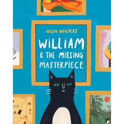 ISBN William &amp; the Missing Masterpiece, Anglais, Couverture rigide, 32 pages