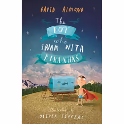ISBN The Boy Who Swam with Piranhas, Anglais, Livre broché, 256 pages