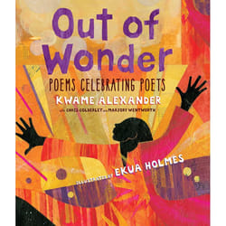 ISBN Out of Wonder: Poems Celebrating Poets Couverture rigide