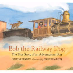 ISBN Bob the Railway Dog, Anglais, Couverture rigide, 32 pages