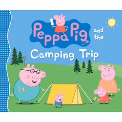 ISBN Peppa Pig and the Camping Trip, Anglais, Couverture rigide, 32 pages