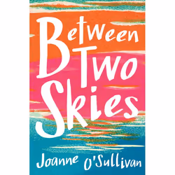 ISBN Between Two Skies, Couverture rigide, 272 pages
