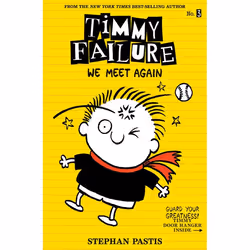 ISBN Timmy Failure: We Meet Again, Anglais, Livre broché, 288 pages