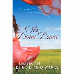 ISBN The Divine Dance (If the World is Your Stage, Who Are You Performing For?), Anglais, Livre broché, 158 pages