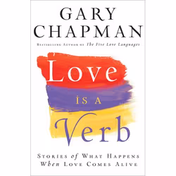 ISBN Love is a Verb (Stories of What Happens When Love Comes Alive), Anglais, Livre broché, 236 pages