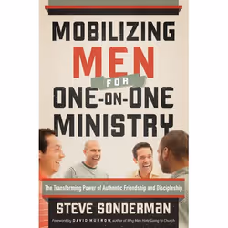 ISBN Mobilizing Men for One-on-One Ministry (The Transforming Power of Authentic Friendship and Discipleship), Anglais, Livre ...