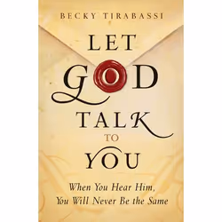 ISBN Let God Talk to You (When You Hear Him, You Will Never Be the Same), Anglais, Livre broché, 204 pages