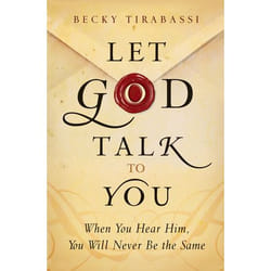 ISBN Let God Talk to You (When You Hear Him, You Will Never Be the Same)