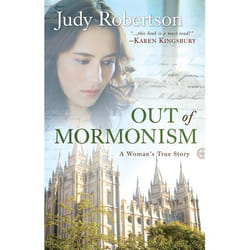ISBN Out of Mormonism, Revised Edition (A Woman’s True Story)