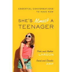 ISBN She's Almost a Teenager (Essential Conversations to Have Now), Anglais, Livre broché, 170 pages