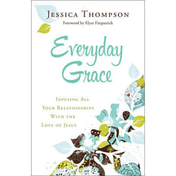 ISBN Everyday Grace (Infusing All Your Relationships With the Love of Jesus)