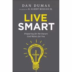 ISBN Live Smart (Preparing for the Future God Wants for You), Anglais, Livre broché, 144 pages