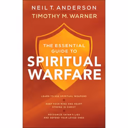 ISBN The Essential Guide to Spiritual Warfare (Learn to Use Spiritual Weapons; Keep Your Mind and Heart Strong in Christ; Rec ...