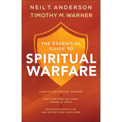 ISBN The Essential Guide to Spiritual Warfare (Learn to Use Spiritual Weapons; Keep Your Mind and Heart Strong in Christ; Recognize Satan’s Lies and Defend Your Loved Ones)