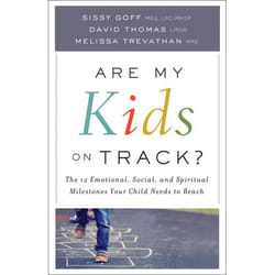 ISBN Are My Kids on Track? (The 12 Emotional, Social, and Spiritual Milestones Your Child Needs to Reach)