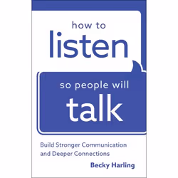 ISBN How to Listen So People Will Talk (Build Stronger Communication and Deeper Connections), Anglais, Livre broché, 176 page ...