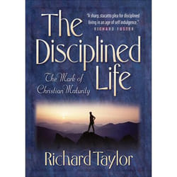 ISBN The Disciplined Life (The Mark of Christian Maturity)