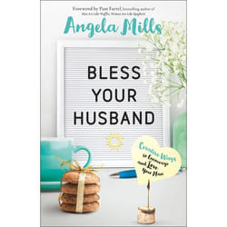 ISBN Bless Your Husband (Creative Ways to Encourage and Love Your Man)