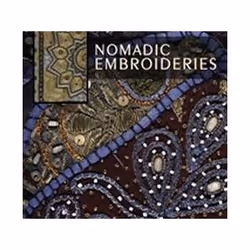 ISBN Nomadic Embroideries : India's Tribal Textile Art, Art & design, Anglais, Couverture rigide, 208 pages
