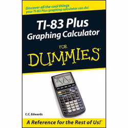 ISBN TI-83 Plus Graphing Calculator For Dummies, Anglais, Livre broché, 288 pages